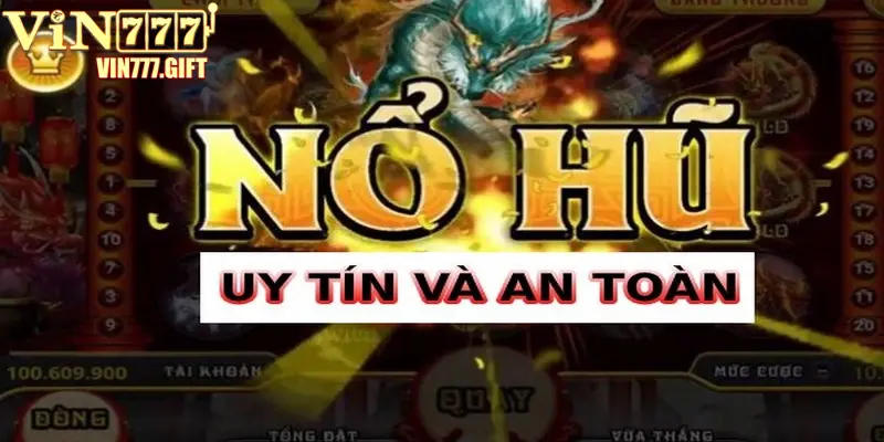 Giới thiệu nổ hũ Vin777