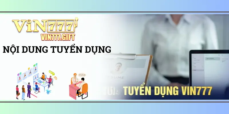 Thông tin tuyển dụng Vin777 cho mọi người